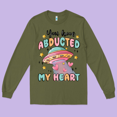 You Have Abducted My Heart Long Sleeve Tee Designed By Maliassmallbusiness
