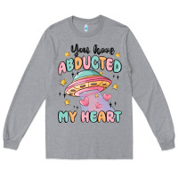 Heather Grey you have abducted my heart Long Sleeve Tee - MaliasSmallBusiness