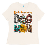 Bone kinda busy being a dog mom Ladies Tee - texasbilliewilder