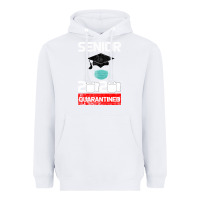 White Senior 2020 Quarantined Heavyweight Hoodie - Bettercallsaul