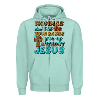 Seafoam Mommas Don't Let Your Babies Grow  Up Without Jesus Zipper Hoodie - BundleAndBundleShop