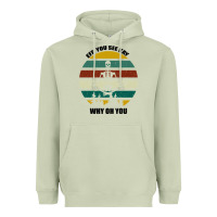 Matcha Eff You See Kay Why Oh You Heavyweight Hoodie - Bettercallsaul
