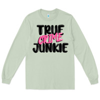 Matcha true crime junkie Long Sleeve Tee - MaliasSmallBusiness
