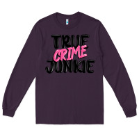 Plum true crime junkie Long Sleeve Tee - MaliasSmallBusiness
