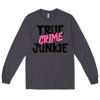 Smoke true crime junkie Long Sleeve Tee - MaliasSmallBusiness