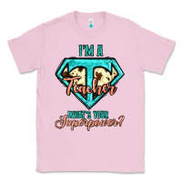 Bubblegum Pink i'm a teacher what's your superpower cowhide Classic Tee - Jasminsmagicworld