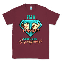 Burgundy i'm a teacher what's your superpower cowhide Classic Tee - Jasminsmagicworld