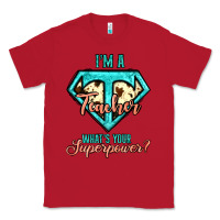 Red i'm a teacher what's your superpower cowhide Classic Tee - Jasminsmagicworld