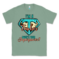 I'm A Teacher What's Your Superpower Cowhide Classic Tee | Teevron