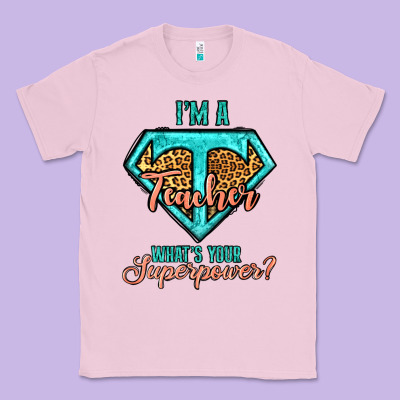 I'm A Teacher What's Your Superpower Leopard Classic Tee Designed By Jasminsmagicworld