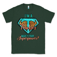 Sports Green i'm a teacher what's your superpower leopard Classic Tee - Jasminsmagicworld