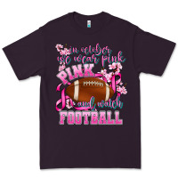 Plum in october we wear pink and watch football Premium Tee - AdoDesignShop