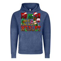 Vintage Denim ho ho ho and a bottle of merlot Vintage Hoodie - AdoDesignShop