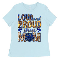 Baby Blue loud and proud cheer mom Ladies Tee - texasbilliewilder
