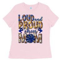 Bubblegum Pink loud and proud cheer mom Ladies Tee - texasbilliewilder