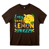 Chocolate Brown easy peasy lemon squezzy Heavy Core Tee - Zillion Design Studio