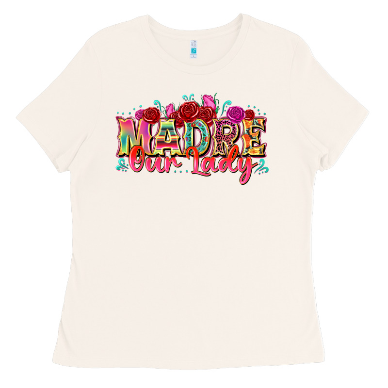 Madre Our Lady Ladies Tee by texasbilliewilder | Teevron