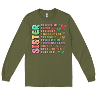 Army Green sister beautiful loyal reliable Long Sleeve Tee - MaliasSmallBusiness