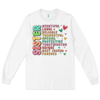 White sister beautiful loyal reliable Long Sleeve Tee - MaliasSmallBusiness