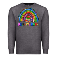 Charcoal Heather bruh we back Premium Sweatshirt - NancyCooperArtShop