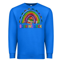 True Royal bruh we back Premium Sweatshirt - NancyCooperArtShop