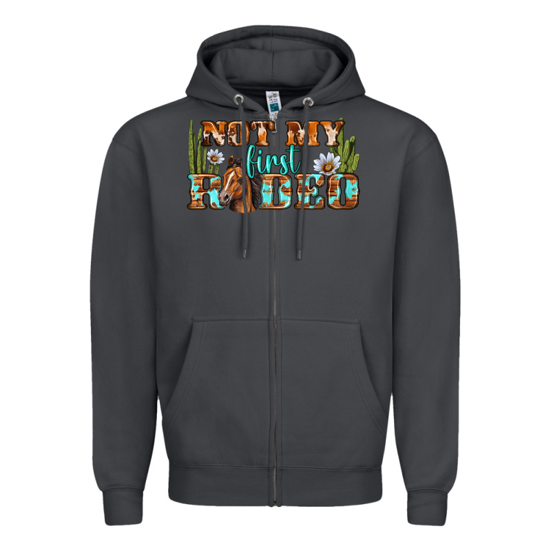 Not My First Rodeo Western Zipper Hoodie by BundleAndBundleShop | Teevron