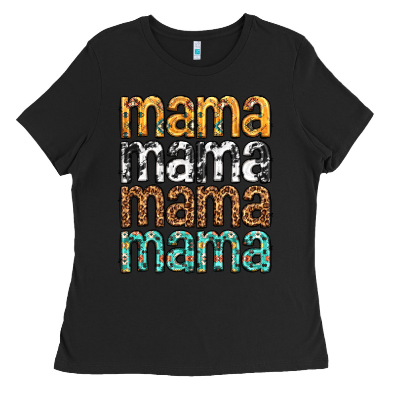 Mama Mama Mama Mama Mothers Day Ladies Tee by texasbilliewilder | Teevron