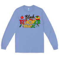 Colony Blue black teacher magic juneteenth Long Sleeve Tee - MaliasSmallBusiness