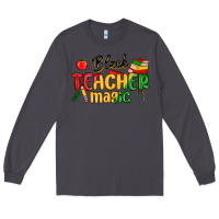 Smoke black teacher magic juneteenth Long Sleeve Tee - MaliasSmallBusiness