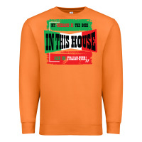 Carrot MY HUSBAND IS THE BOSS IN THIS HOUSE SAID NO ITALIAN EVER Premium Sweatshirt - Bettercallsaul