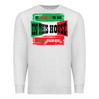 Oatmeal Heather MY HUSBAND IS THE BOSS IN THIS HOUSE SAID NO ITALIAN EVER Premium Sweatshirt - Bettercallsaul