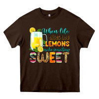Chocolate Brown when life gives you lemons make someting sweet Heavy Core Tee - Zillion Design Studio
