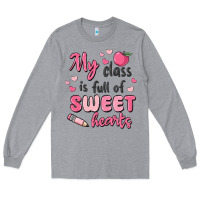 Heather Grey my class is full of sweet hearts Long Sleeve Tee - MaliasSmallBusiness