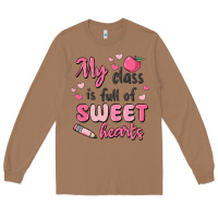 Toasted Coconut my class is full of sweet hearts Long Sleeve Tee - MaliasSmallBusiness