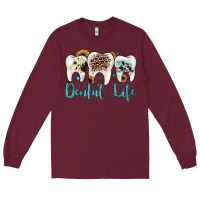 Burgundy dental life Long Sleeve Tee - JahusDesignShop