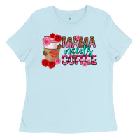 Baby Blue mama needs coffee mothers day Ladies Tee - texasbilliewilder