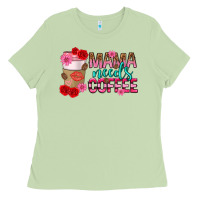 Matcha mama needs coffee mothers day Ladies Tee - texasbilliewilder