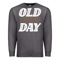 Charcoal Heather National Old Stuff Day Funny Gift Premium Sweatshirt - Bettercallsaul