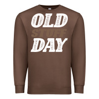 Chestnut National Old Stuff Day Funny Gift Premium Sweatshirt - Bettercallsaul