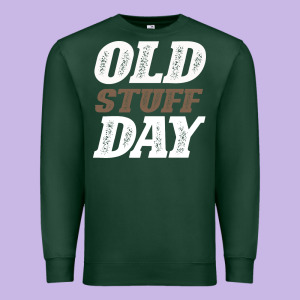 National Old Stuff Day Funny Gift Premium Sweatshirt Designed By Bettercallsaul