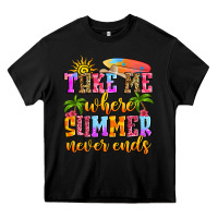 Black take me where summer never ends Heavy Core Tee - Zillion Design Studio