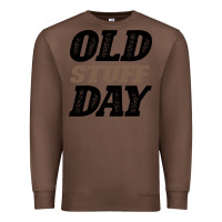 Chestnut National Old Stuff Day Funny Gift Premium Sweatshirt - Bettercallsaul