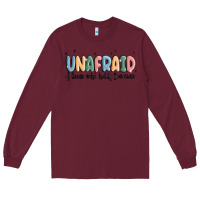 Unafraid Long Sleeve Tee | Teevron