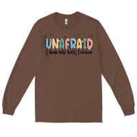 Chestnut unafraid Long Sleeve Tee - MaliasSmallBusiness