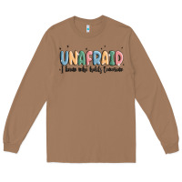 Toasted Coconut unafraid Long Sleeve Tee - MaliasSmallBusiness