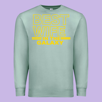 Best Wife In The Galaxy Premium Sweatshirt Designed By Bettercallsaul