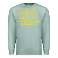 Seafoam BEST WIFE IN THE GALAXY Premium Sweatshirt - Bettercallsaul