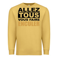 Antique Gold Allez Tous Vous Enculer Premium Sweatshirt - Bettercallsaul