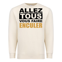 Sandshell Allez Tous Vous Enculer Premium Sweatshirt - Bettercallsaul