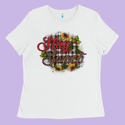 Stay Sweet Ladies Tee Designed By Jahusdesignshop